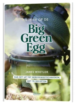 Big Green Egg Koken Op De Big Green Egg -BBQ Verkoop big green egg koken op de big green egg 2