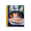 Ooni Cooking With Fire" Pizza Kookboek -BBQ Verkoop ooni cooking with fire pizza kookboek